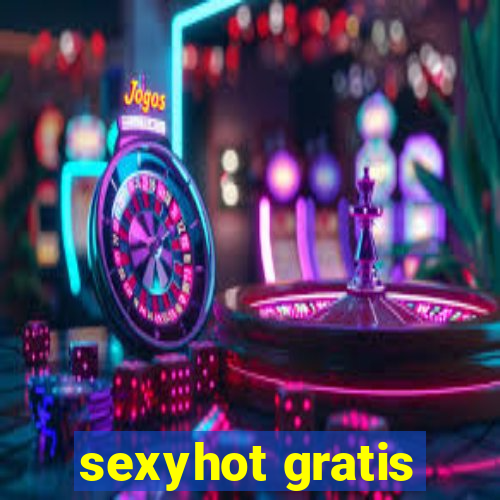 sexyhot gratis